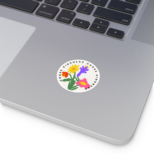 Choose Kindness Floral Round Sticker — Indoor/Outdoor Vinyl